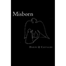 Misborn