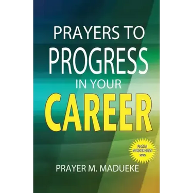 Prayers to progress in your career