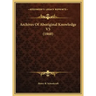 Archives Of Aboriginal Knowledge V5 (1860)