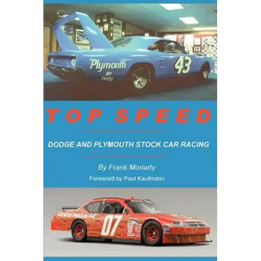 Top Speed: Dodge and Plymouth Stock Car Racing