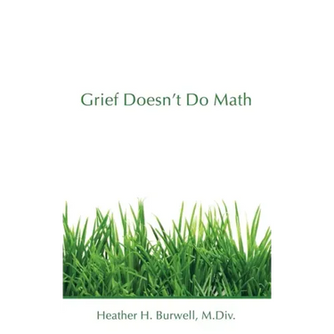 Grief Doesn't Do Math