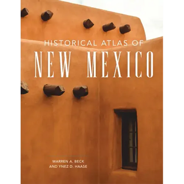 Historical Atlas of New Mexico