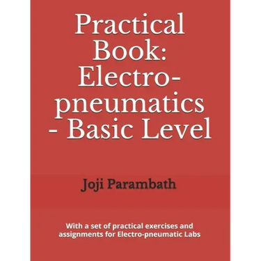 Practical Book: Electro-pneumatics - Basic Level