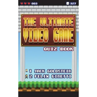 The Ultimate Video Game Quiz Book