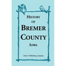 History of Bremer County, Iowa