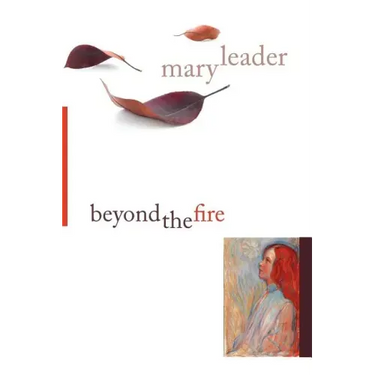 Beyond the Fire