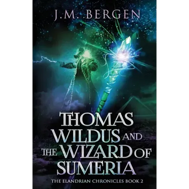Thomas Wildus and the Wizard of Sumeria