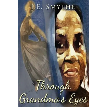 Through Grandma's Eyes