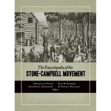 Encyclopedia of the Stone-Campbell Movement
