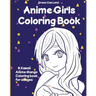 Anime Girls Coloring Book