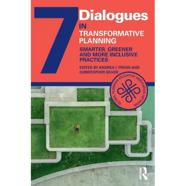 Transformative Planning: Smarter, Greener and More Inclusive Practices
