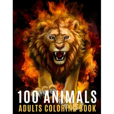 100 Animals Adults Coloring Book: An Adult Coloring Book with 100 Unique Mandalas For Stress Relief ( Lion, Elephants, Owls, Horses, Cats, Eagles, But