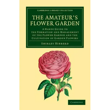 The Amateur's Flower Garden