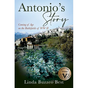 Antonio's Story: Coming of Age on the Battlefields of WW II