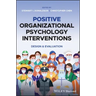 Positive Organizatinal Psychology Interventions