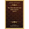 The Olive Branch And Other Stories (1872)