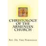 Christology of the Armenian Church