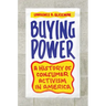 Buying Power: A History of Consumer Activism in America