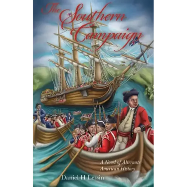 The Southern Campaign: A Novel of Alternate American History