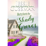 Between the Shady Groves