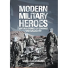 Modern Military Heroes