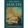 The First Jesuits