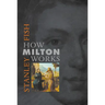 How Milton Works