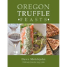 Oregon Truffle Feasts