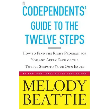Codependents' Guide to the Twelve Steps: New Stories