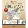 Deluxe Then and Now Bible Maps: New and Expanded Edition