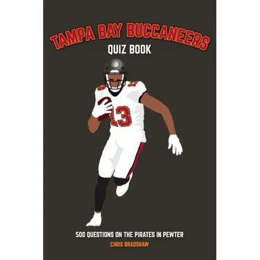 Tampa Bay Buccaneers Quiz Book: 500 Questions on the Pirates in Pewter
