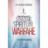Strategic Spiritual Warfare