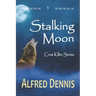 Stalking Moon: Crow Killer Series - Book 7