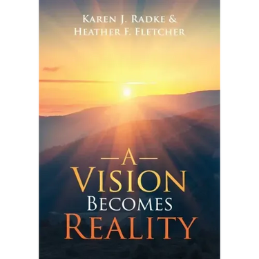 A Vision Becomes Reality