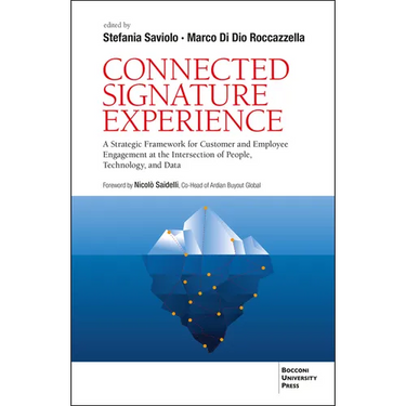Connected Signature Experience: A Strategic Framework for Customer and Employee Engagement at the Intersection of People, Technology, and Data