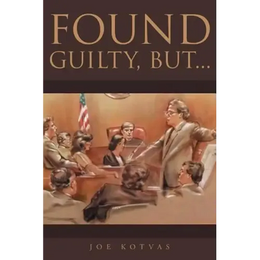 Found Guilty, But...