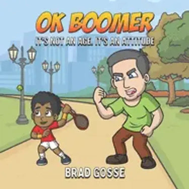 OK Boomer: It's Not About Age. It's About Attitude