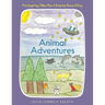 Animal Adventures: Five Inspiring Tales Plus a Surprise Bonus Story