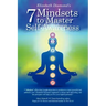 7 Mindsets to Master Self-Awareness