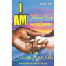 I Am: Children's Book for Positive Thinkers