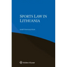 Sports Law in Lithuania