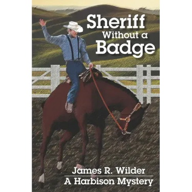 Sheriff Without a Badge
