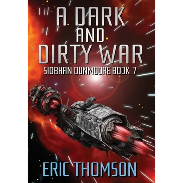 A Dark and Dirty War