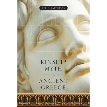 Kinship Myth in Ancient Greece