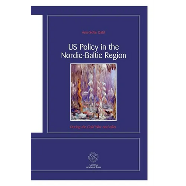 US Policy in the Nordic-Baltic Region: During the Cold War and after