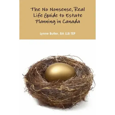 No nonsense, real life guide to estate planning in Canada