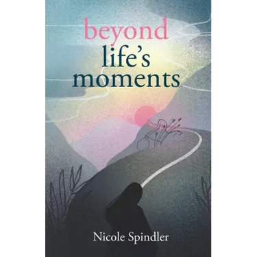 Beyond Life's Moments: An Empowering Outlook on Transcending Unexpected Setbacks
