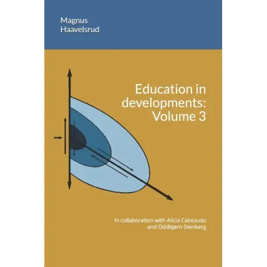 Education in developments: Volume 3