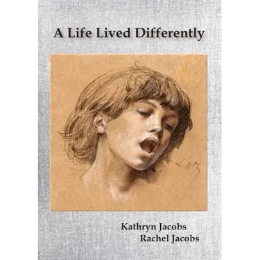 A Life Lived Differently