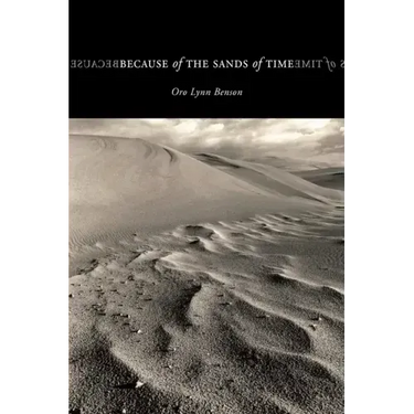 Because of the Sands of Time